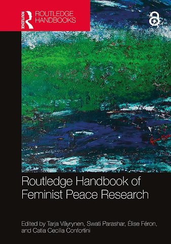 Routledge Handbook of Feminist Peace Research
