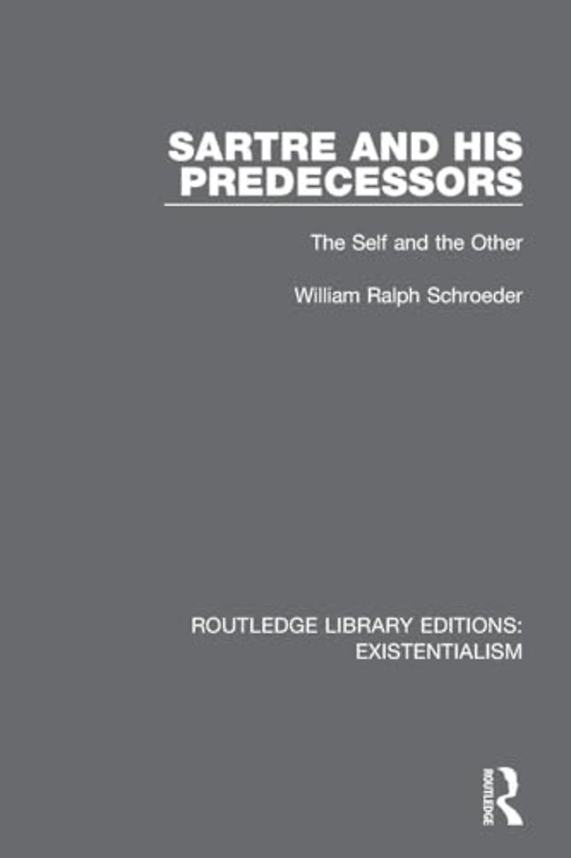 Sartre and his Predecessors