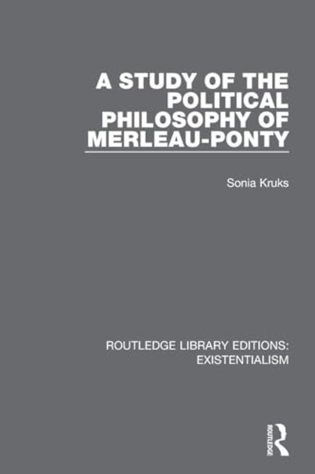 Study of the Political Philosophy of Merleau-Ponty