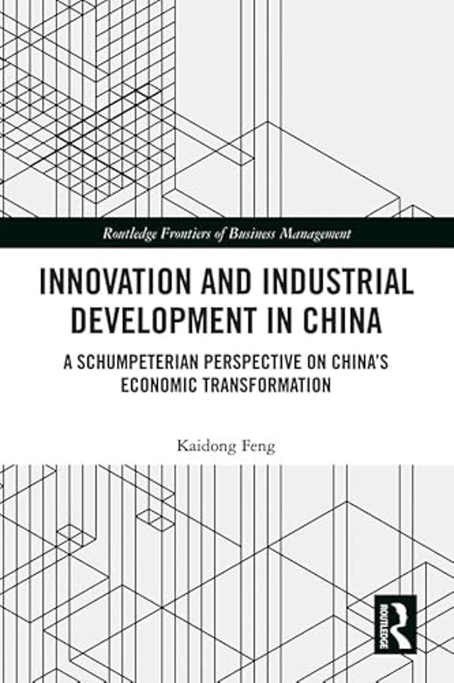 Innovation and Industrial Development in China