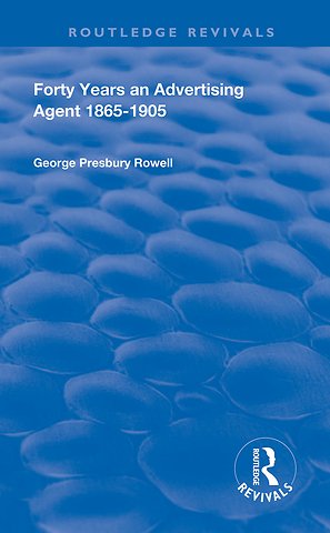 Forty Years an Advertising Agent