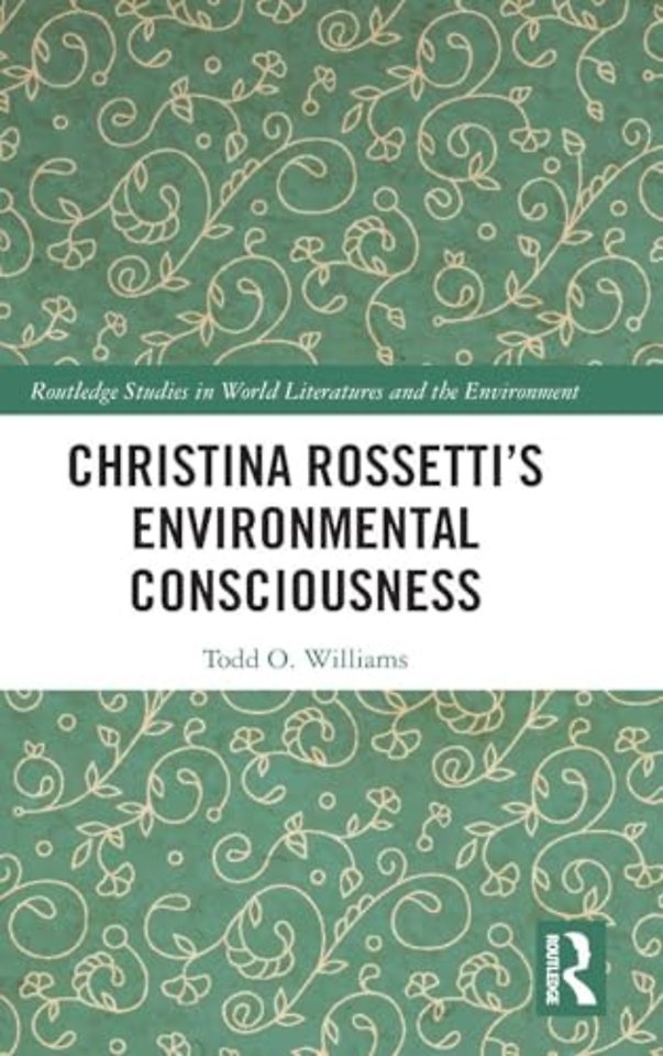Christina Rossetti’s Environmental Consciousness