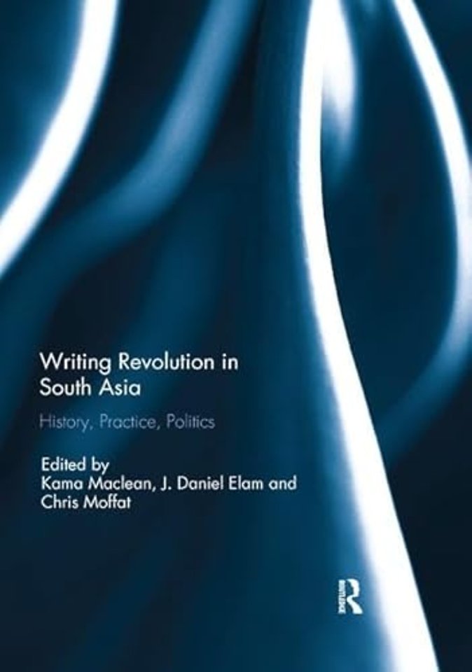 Writing Revolution in South Asia