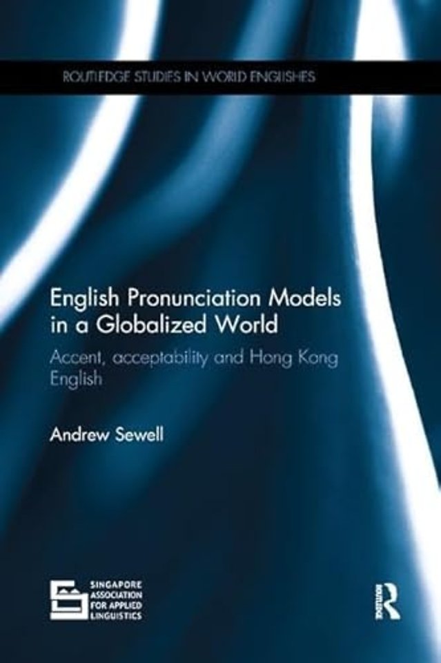 English Pronunciation Models in a Globalized World