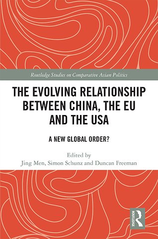 Evolving Relationship between China, the EU and the USA