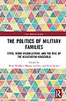 The Politics of Military Families