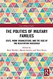 The Politics of Military Families The Politics of Military Families