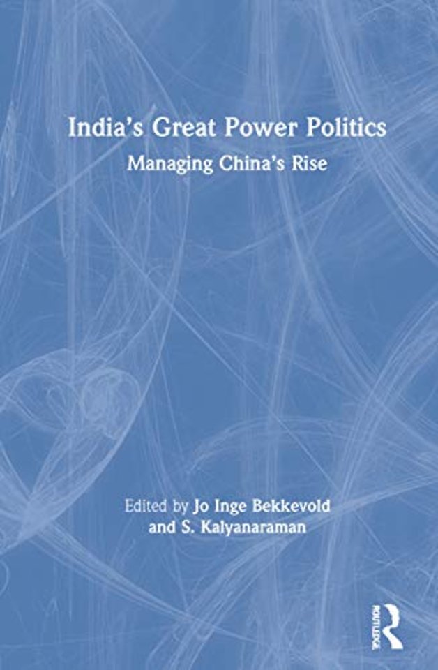 India’s Great Power Politics