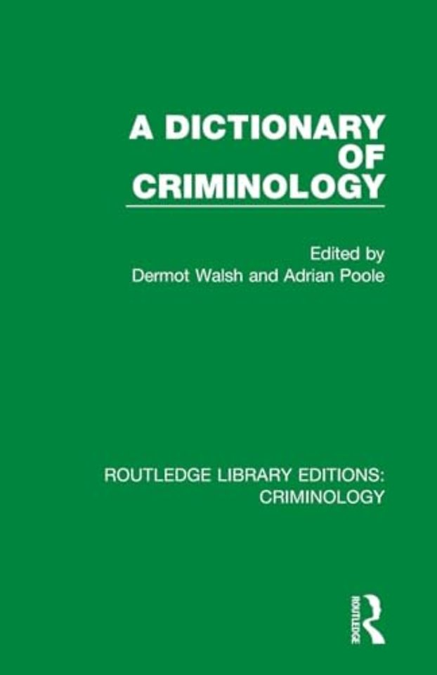Dictionary of Criminology