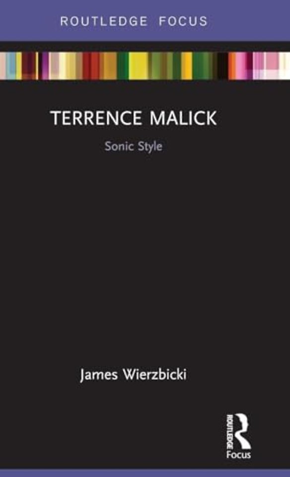 Terrence Malick: Sonic Style