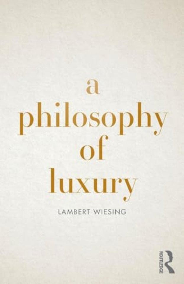 Philosophy of Luxury