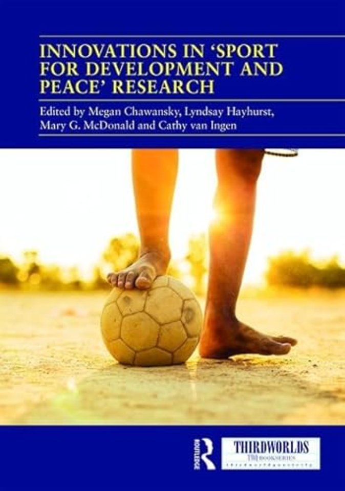 Innovations in 'Sport for Development and Peace' Research