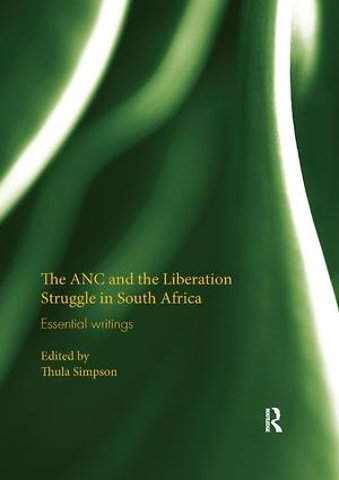 ANC and the Liberation Struggle in South Africa