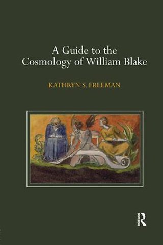 Guide to the Cosmology of William Blake