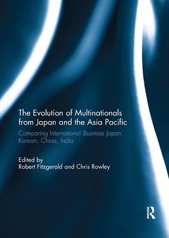 Evolution of Multinationals from Japan and the Asia Pacific