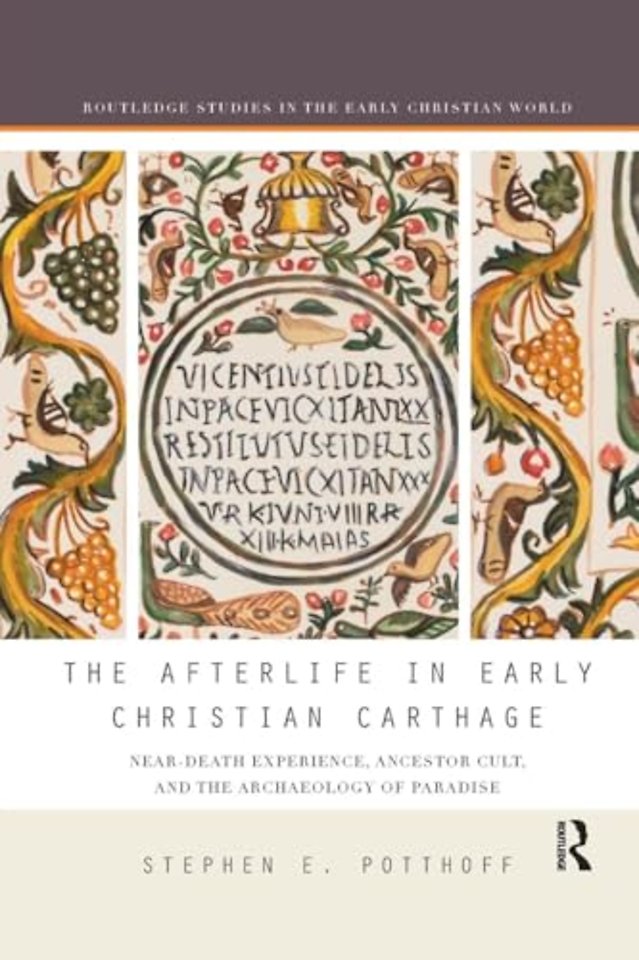 Afterlife in Early Christian Carthage