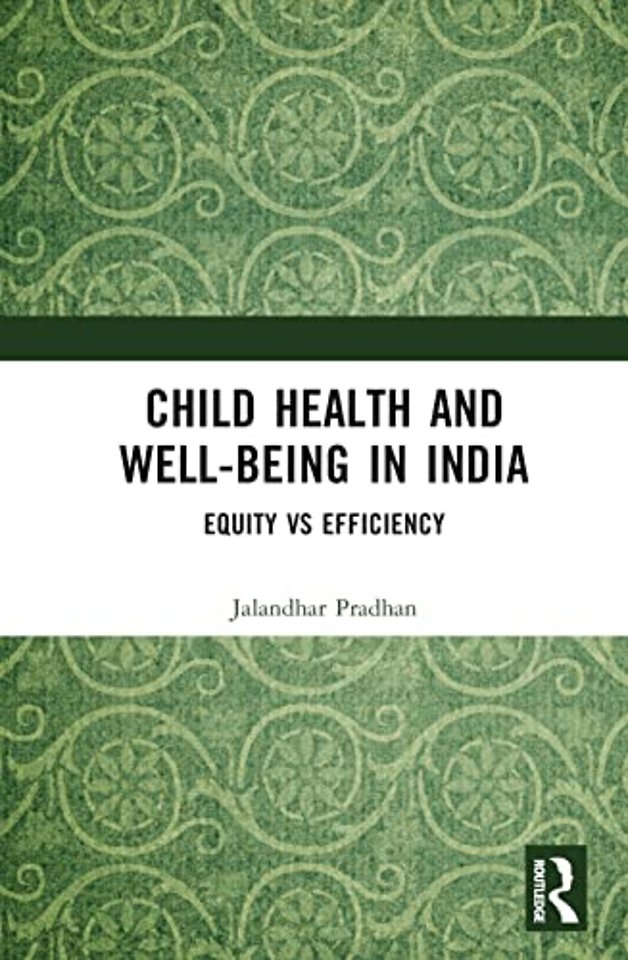 Child Health and Well-being in India