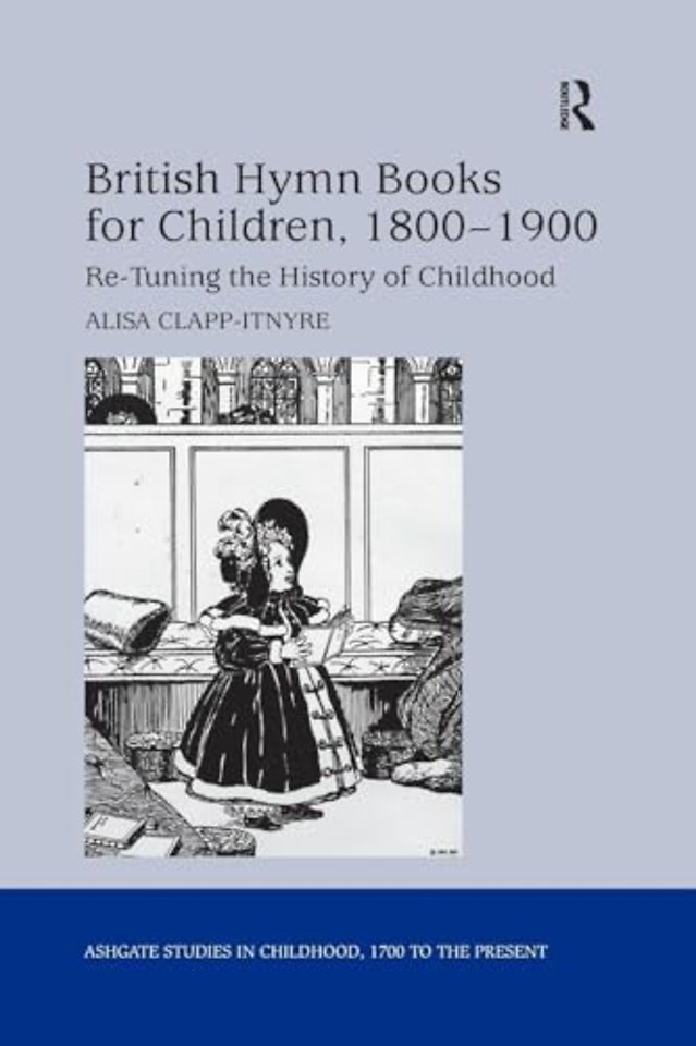 British Hymn Books for Children, 1800-1900