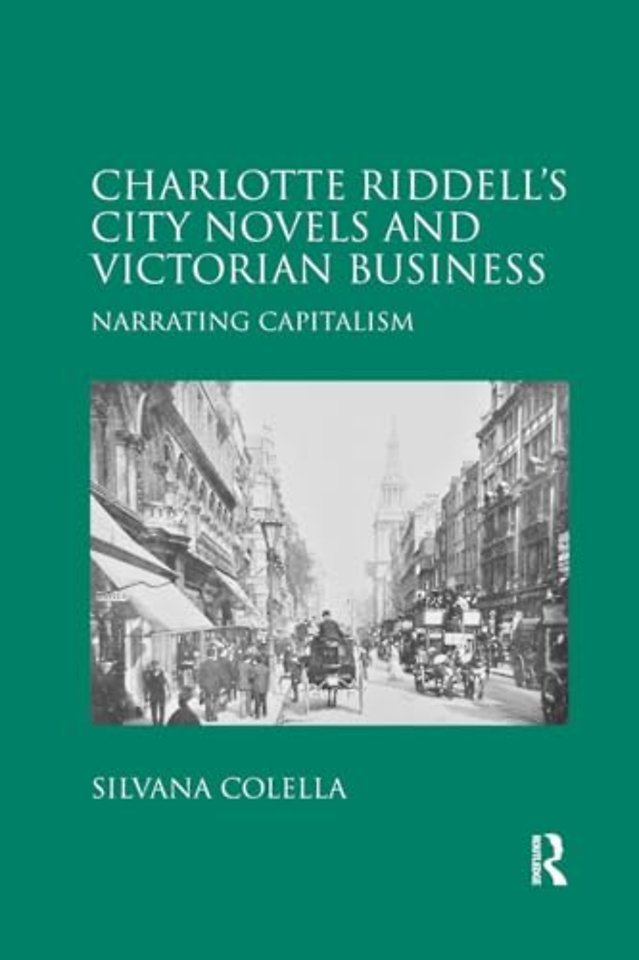Charlotte Riddell's City Novels and Victorian Business