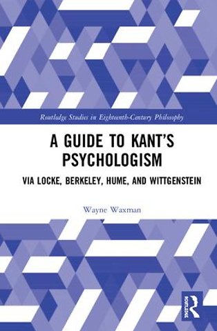 Guide to Kant’s Psychologism