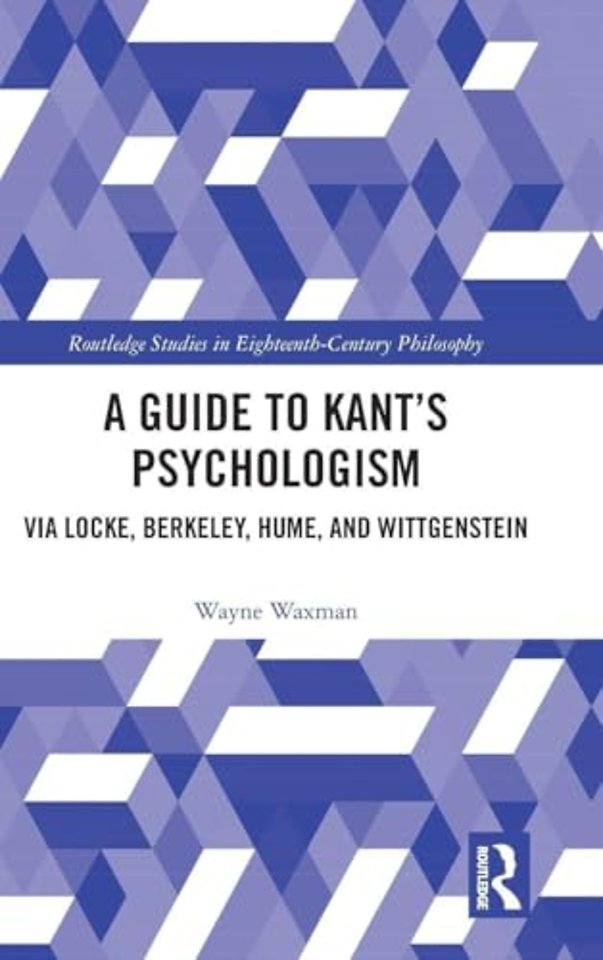 Guide to Kant’s Psychologism
