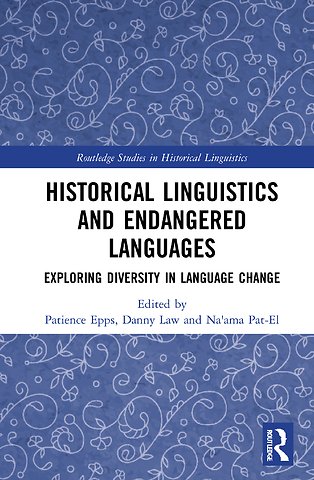 Historical Linguistics and Endangered Languages