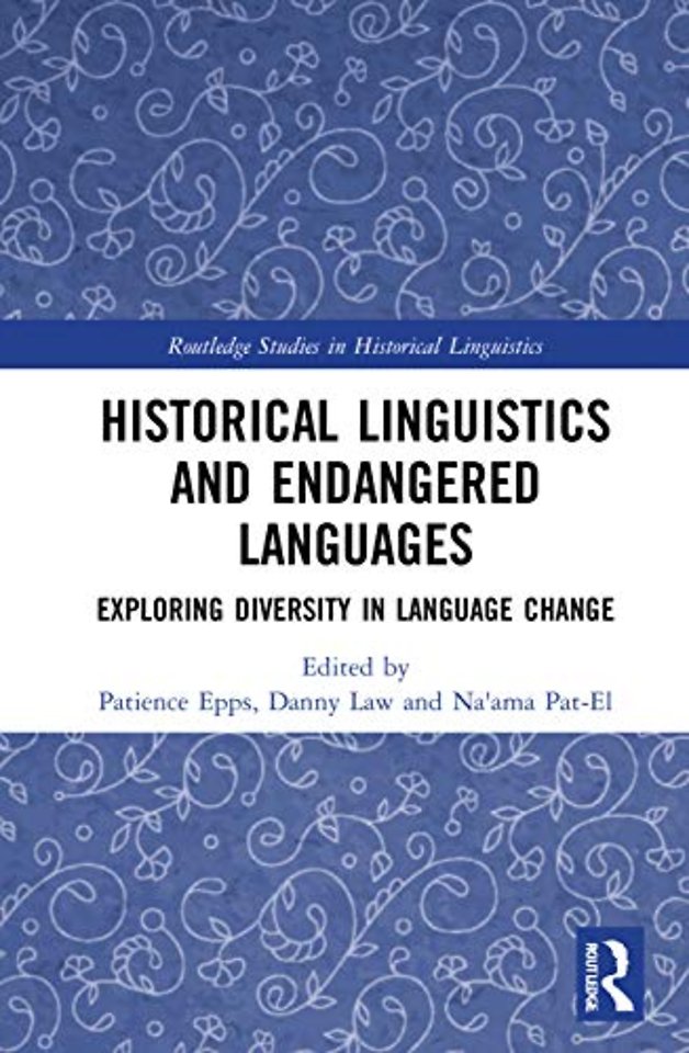 Historical Linguistics and Endangered Languages