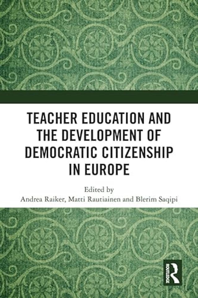 Teacher Education and the Development of Democratic Citizenship in Europe