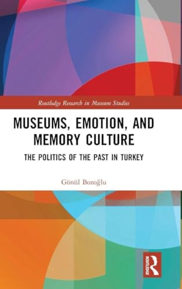 Museums, Emotion, and Memory Culture