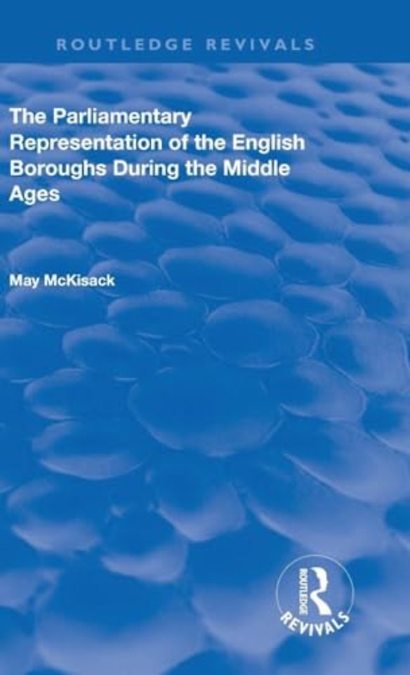 Parliamentary Representation of the English Boroughs