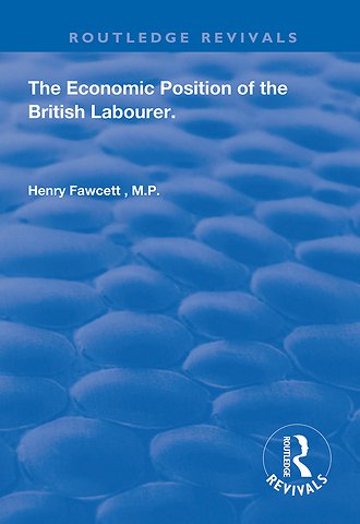 Economic Position of the British Labourer