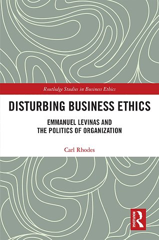 Disturbing Business Ethics