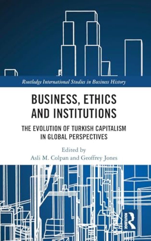 Business, Ethics and Institutions