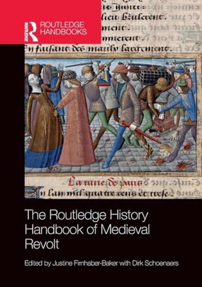 Routledge History Handbook of Medieval Revolt