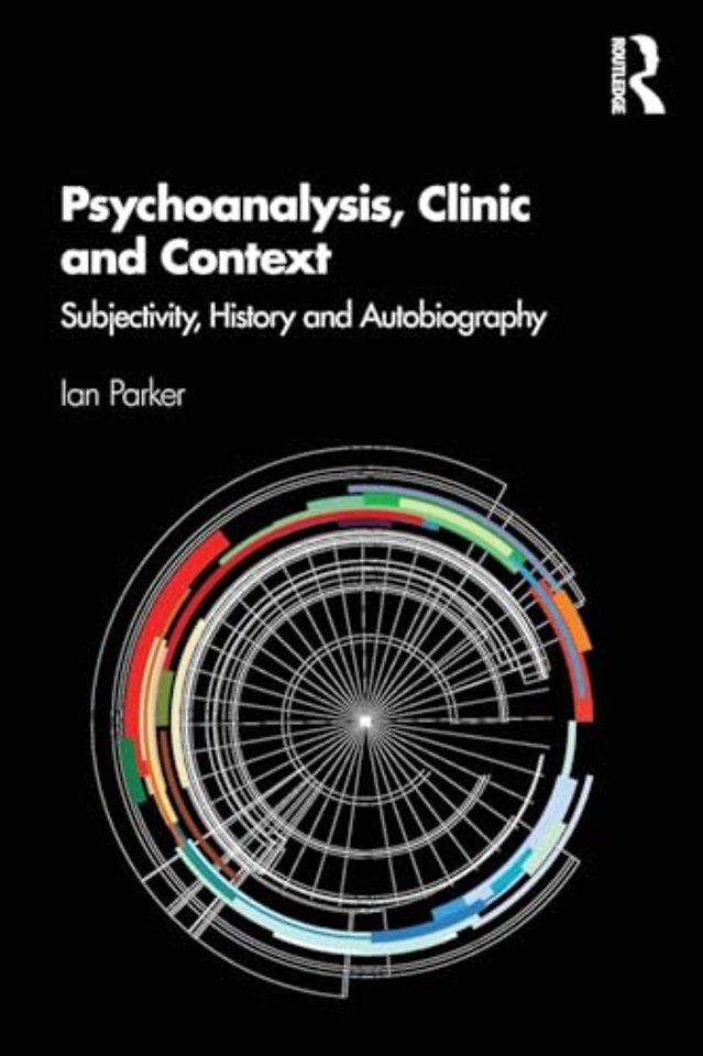 Psychoanalysis, Clinic and Context