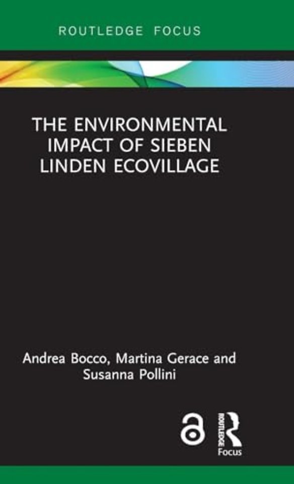 Environmental Impact of Sieben Linden Ecovillage