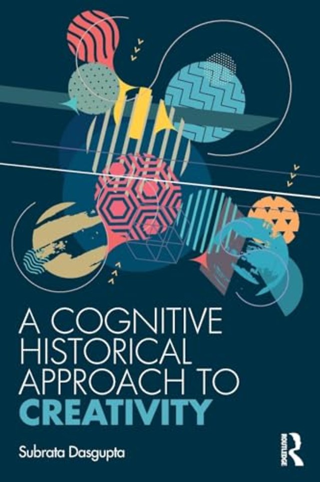 Cognitive-Historical Approach to Creativity