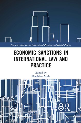 Economic Sanctions in International Law and Practice