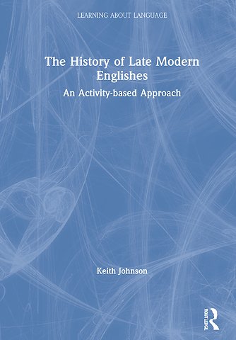 History of Late Modern Englishes