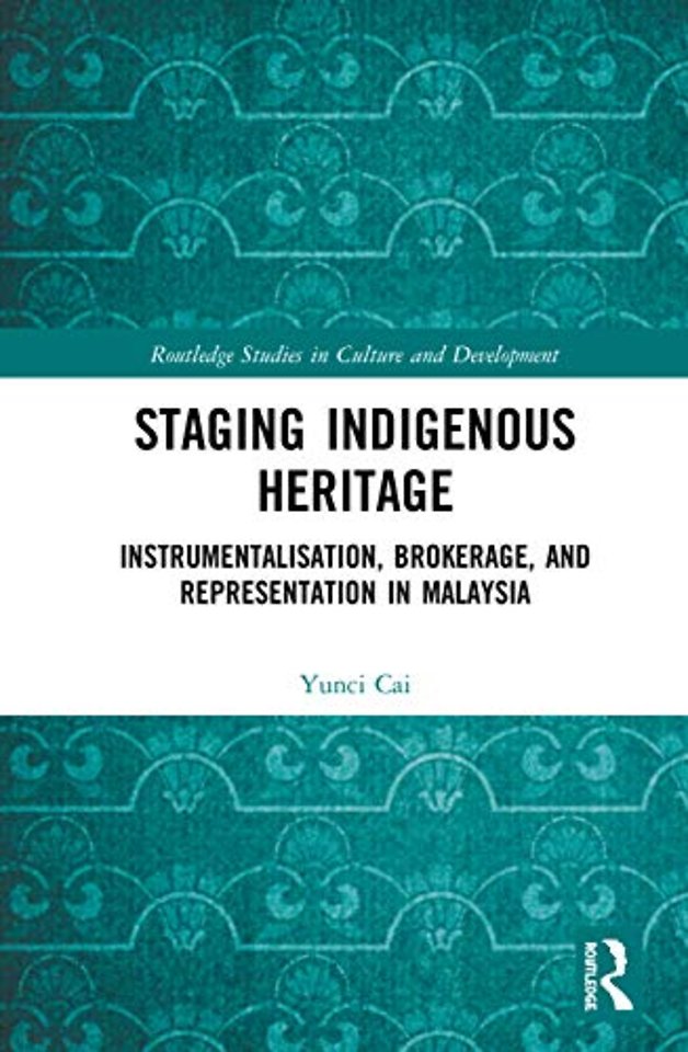 Staging Indigenous Heritage