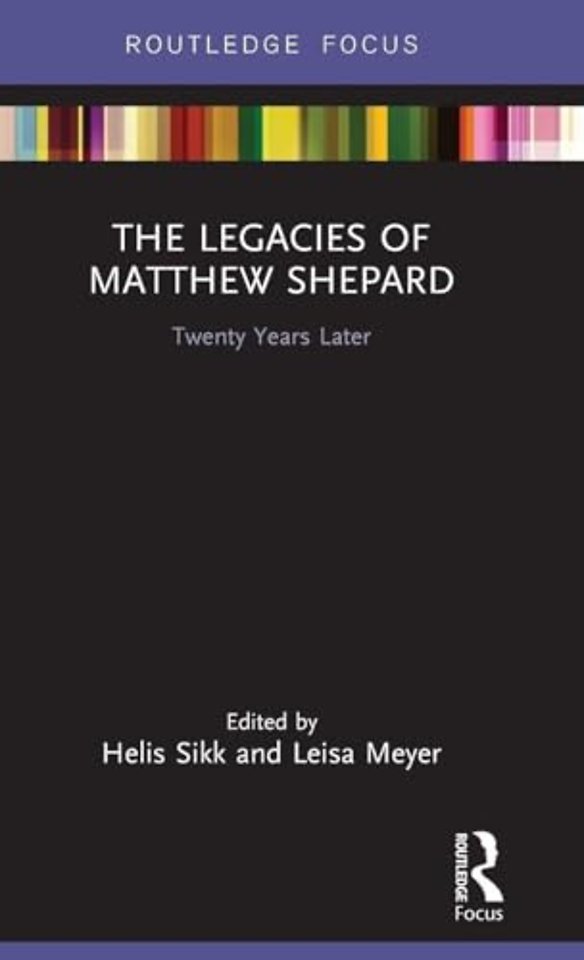 Legacies of Matthew Shepard