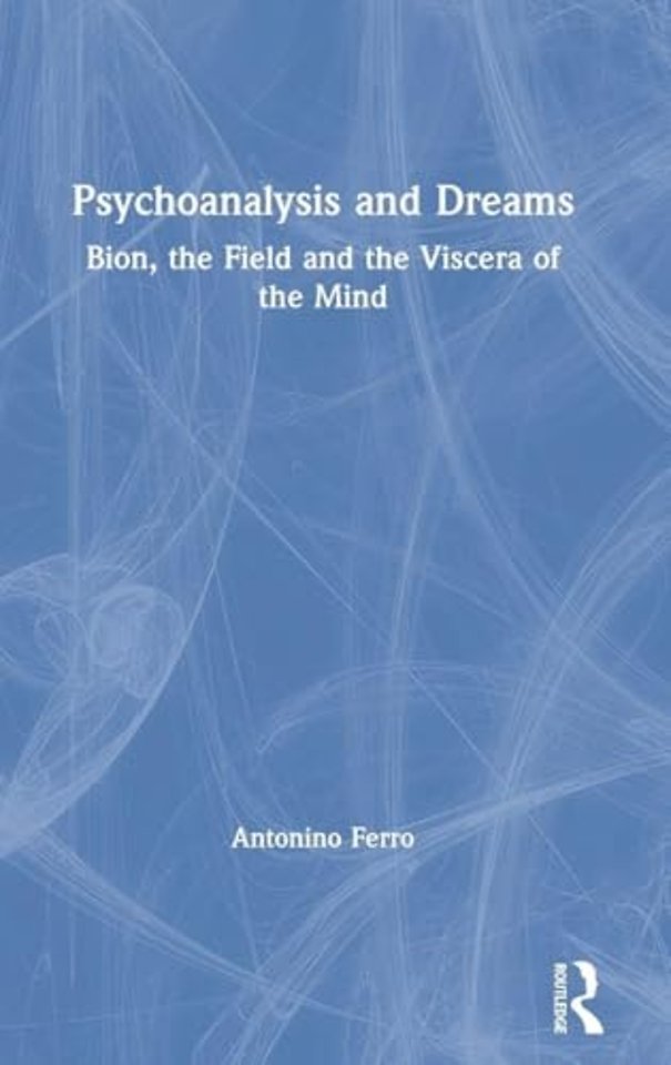 Psychoanalysis and Dreams