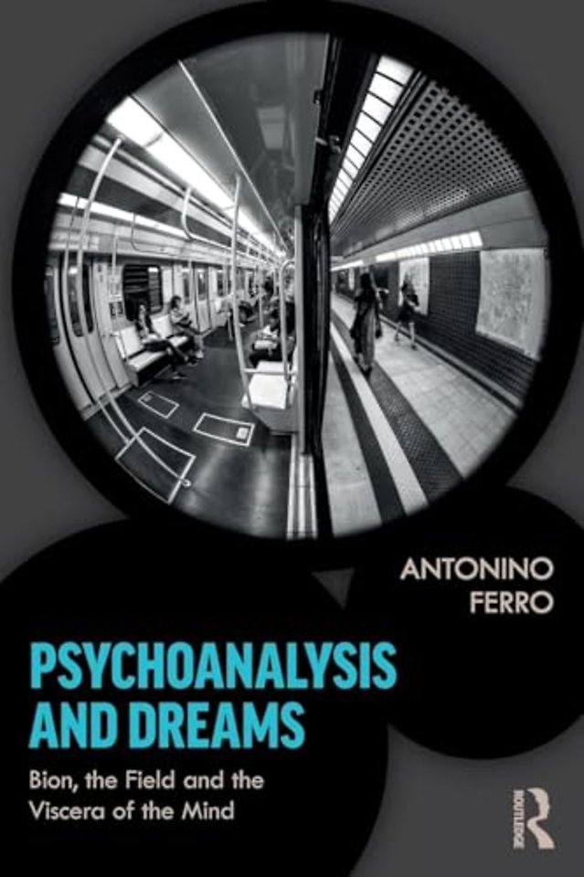 Psychoanalysis and Dreams