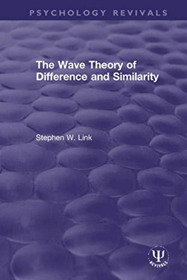 Wave Theory of Difference and Similarity