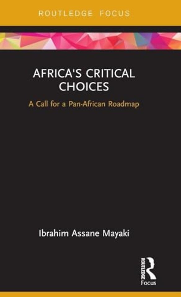 Africa's Critical Choices