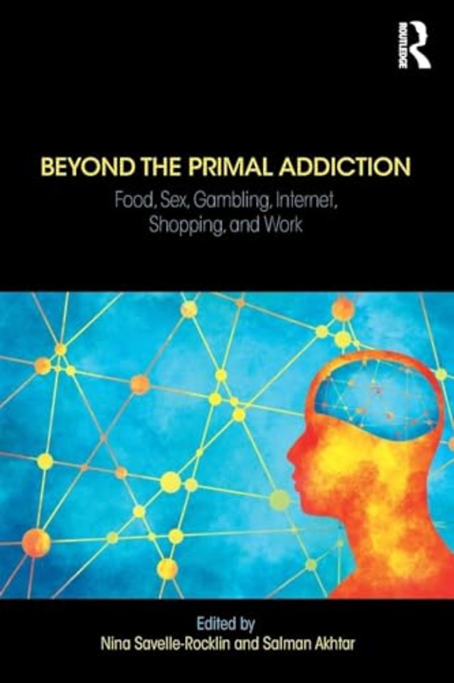 Beyond the Primal Addiction