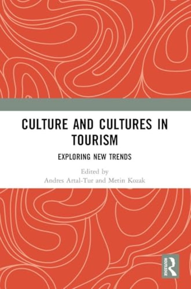 Culture and Cultures in Tourism