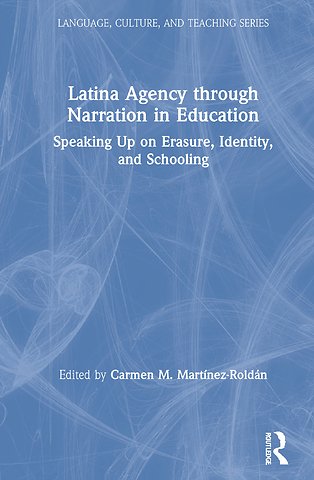 Latina Agency through Narration in Education