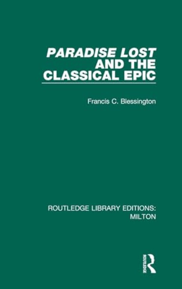 Paradise Lost and the Classical Epic