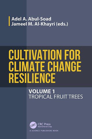 Cultivation for Climate Change Resilience, Volume 1